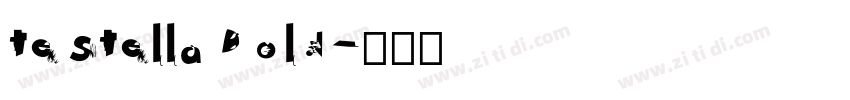 te Stella Bold字体转换